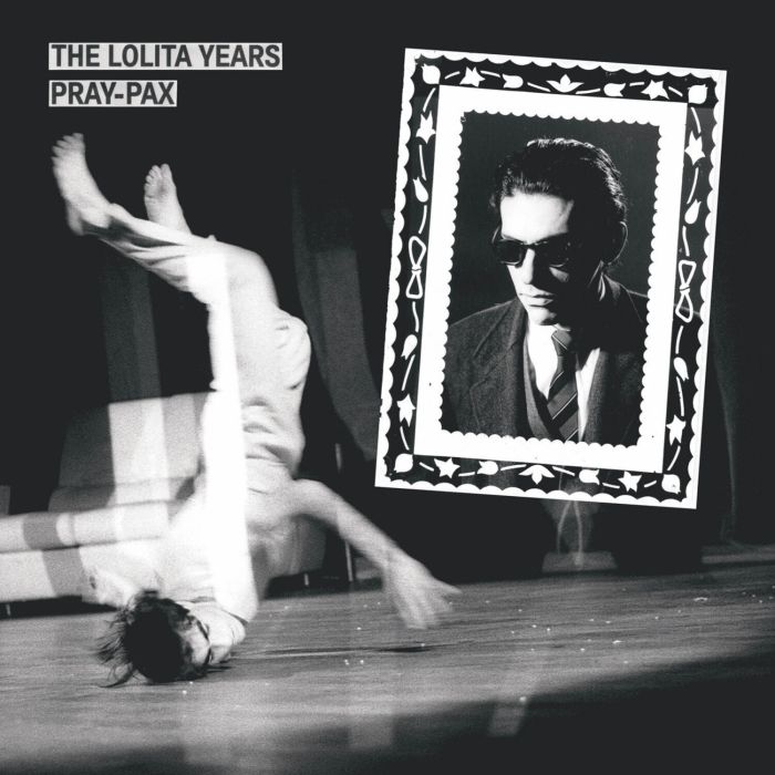 Pray-Pax - The Lolita Years