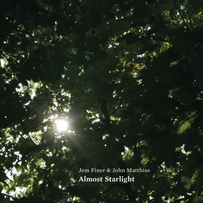 FINER,JEM & JOHN MATTHIAS - ALMOST STARLIGHT