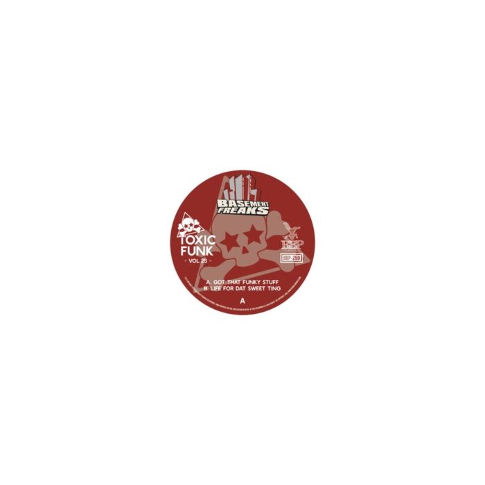 BASEMENT FREAKS - TOXIC FUNK VOL. 25