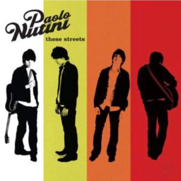 PAOLO NUTINI - THESE STREETS