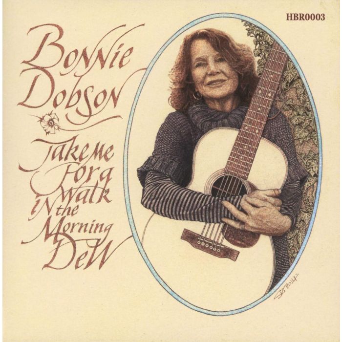 BONNIE DOBSON - TAKE ME FOR A WALK IN THE MORNING DEW
