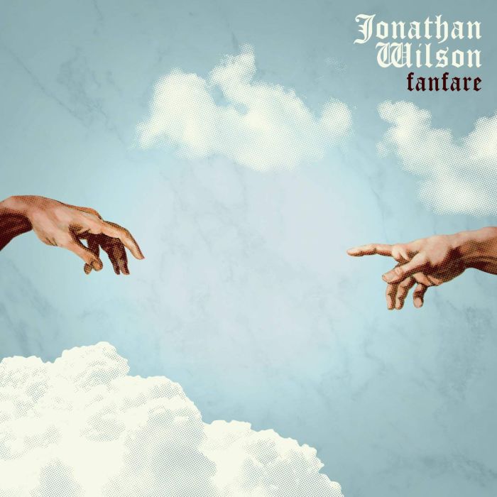 JONATHAN WILSON - FANFARE