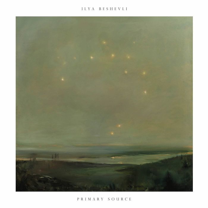 ILYA BESHEVLI - PRIMARY SOURCE
