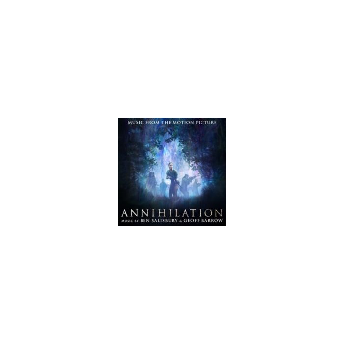 BEN SALISBURY & GEOF - ANNIHILATION MUSIC FROM THE MOTION PICTU