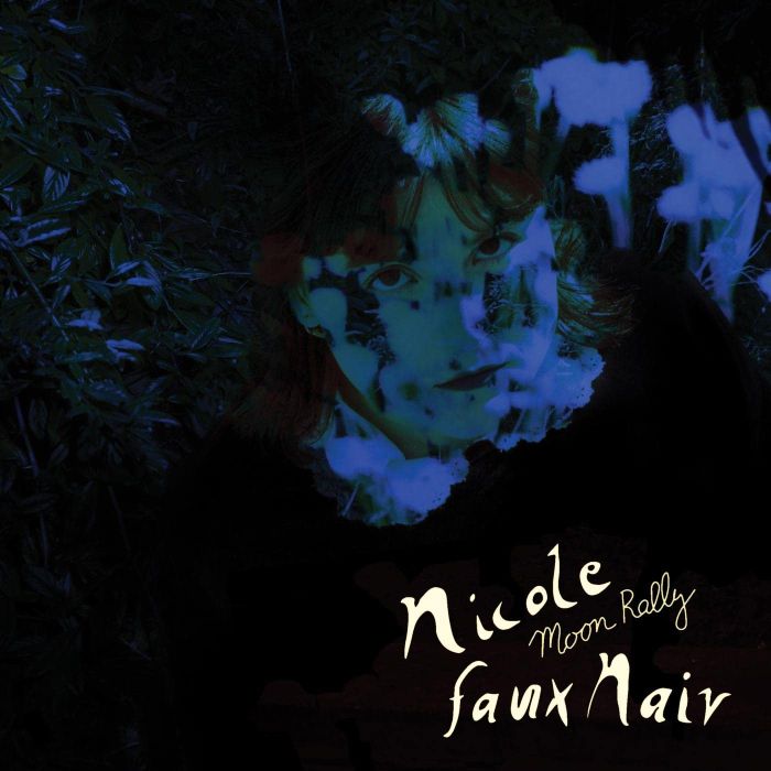 NICOLE FAUX NAIV - MOON RALLY