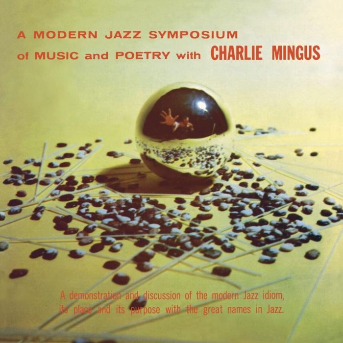 CHARLES MINGUS - MODERN JAZZ SYMPOSIUM ON MUSIC & POETRY