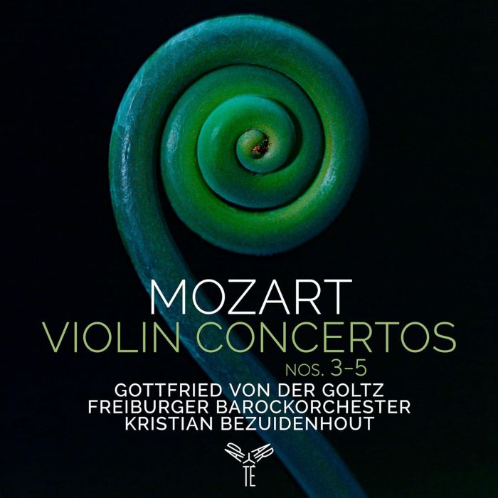 FREIBURGER; KRISTIAN BEZUIDENHOUT; GOTTFRIED VON DER GOLTZ BAROCKORCHESTER - MOZART: VIOLIN CONCERTOS NOS. 3-5