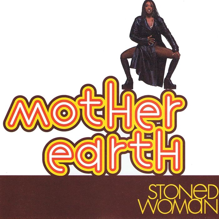 MOTHER EARTH - STONED WOMAN