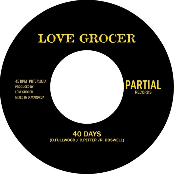 LOVE GROCER - FORTY DAYS