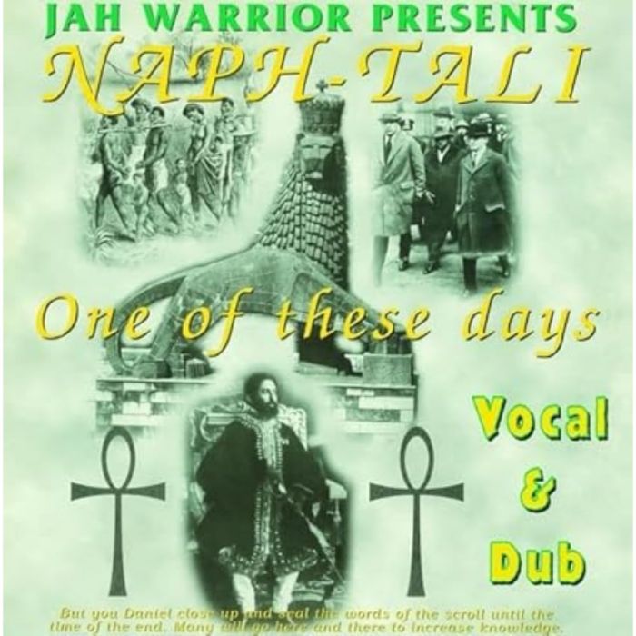 JAH WARRIOR & NAPH-TALI - ONE OF THESE DAYS