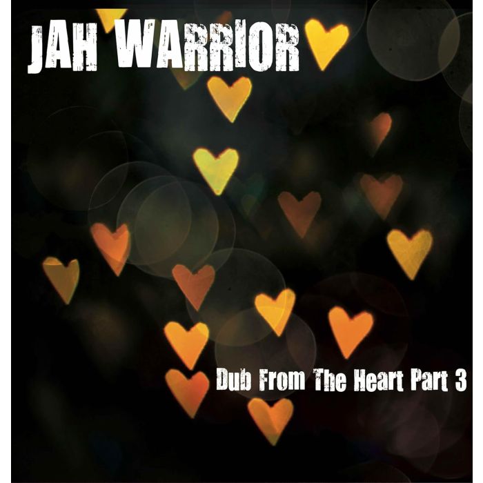 JAH WARRIOR - DUB FROM THE HEART, PART 3