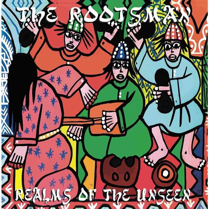 ROOTSMAN - REALMS OF THE UNSEEN