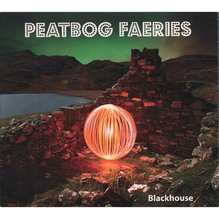 PEATBOG FAERIES - BLACKHOUSE