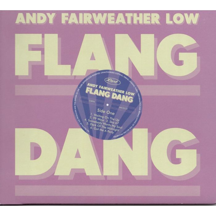 ANDY FAIRWEATHER LOW - FLANG DANG