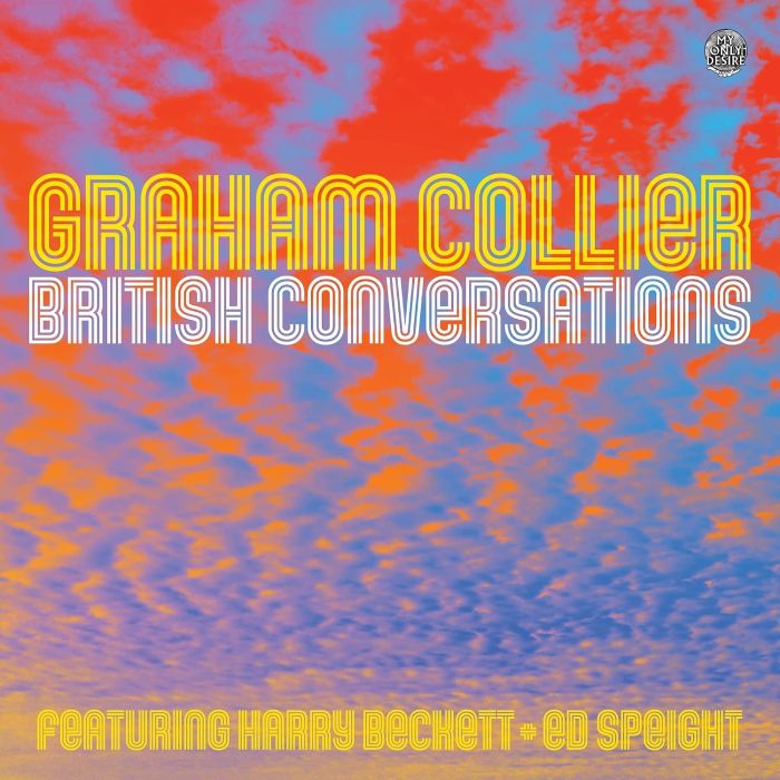 GRAHAM COLLIER - BRITISH CONVERSATIONS