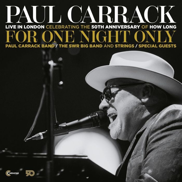 PAUL CARRACK - FOR ONE NIGHT ONLY - LIVE IN LONDON