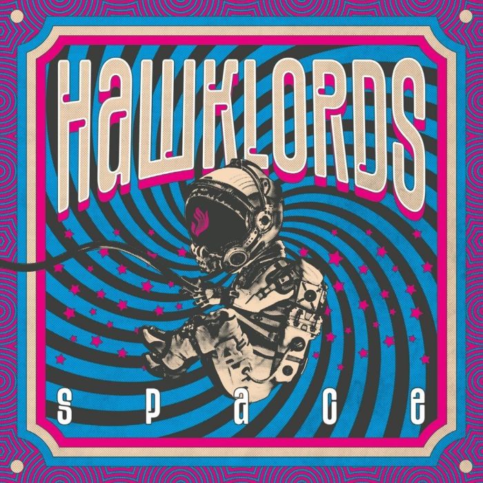HAWKLORDS - SPACE