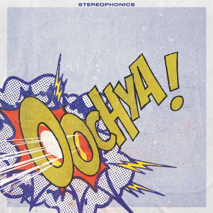 STEREOPHONICS - OOCHYA!