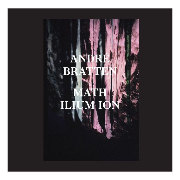 ANDRE BRATTEN - MATH ILIUM ION