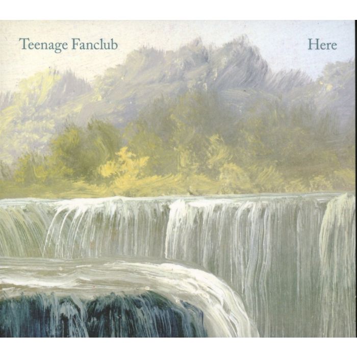 TEENAGE FANCLUB - HERE