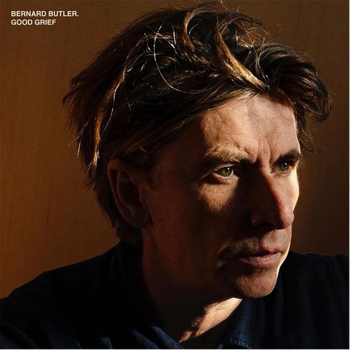 BERNARD BUTLER - GOOD GRIEF