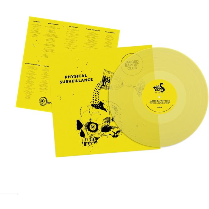 JAGGED BAPTIST CLUB - PHYSICAL SURVEILLANCE (YELLOW VINYL)