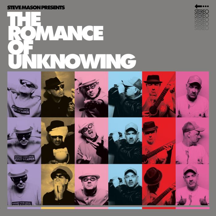 VARIOUS ARTISTS - STEVE MASON PRESENTS: THE ROMANCE OF UNKNOWING