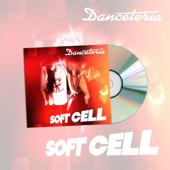 SOFT CELL - DANCETERIA