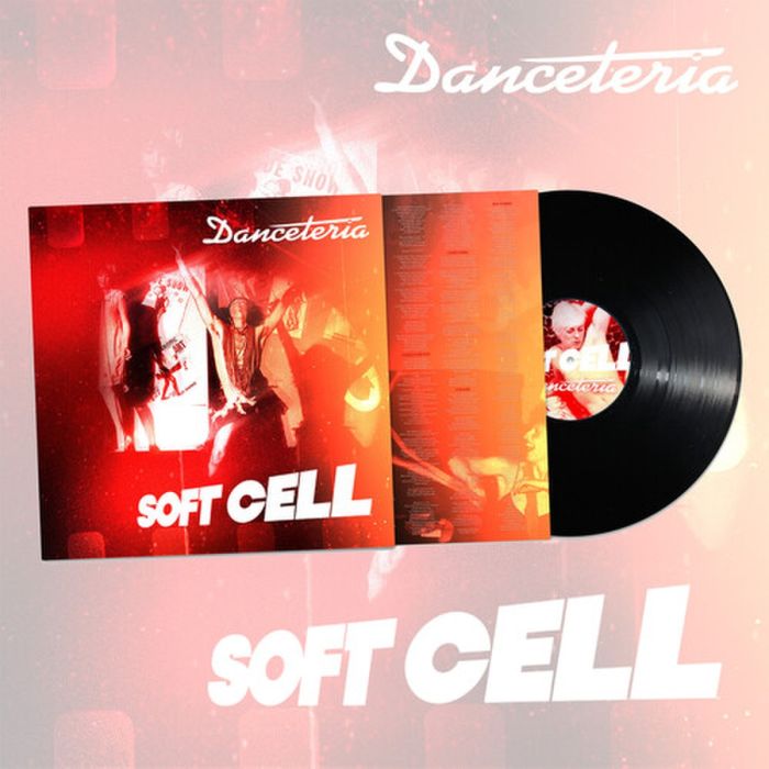 SOFT CELL - DANCETERIA
