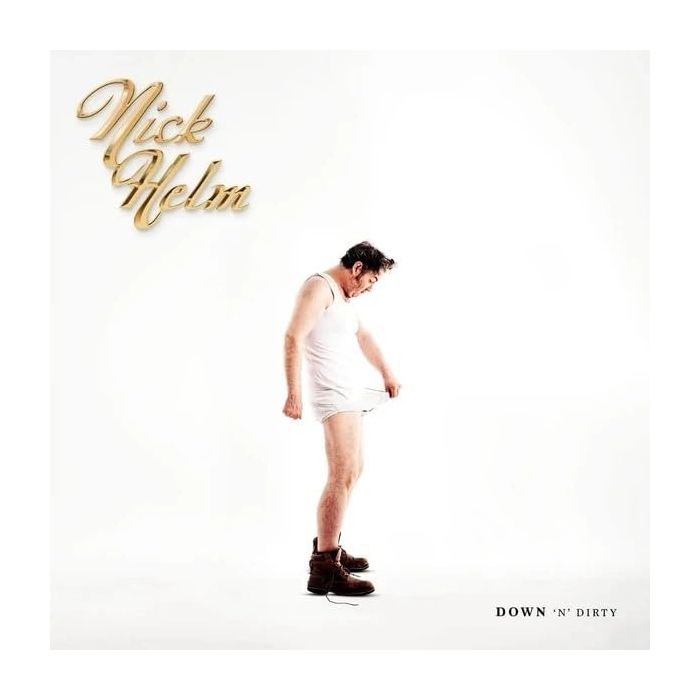 NICK HELM - DOWN N DIRTY: VOLUME 1
