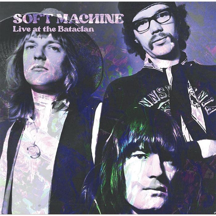 SOFT MACHINE - LIVE AT THE BATACLAN (TURQUOISE VINYL)