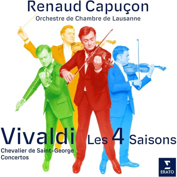 RENAUD CAPUCON - VIVALDI: FOUR SEASONS CHEVALIER DE SAINT-GEORGES