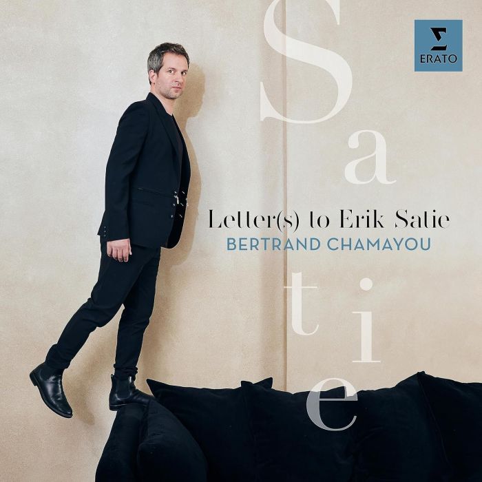 ERIK SATIE - BERTRAND CHAMAYOU: LETTER(S) TO ERIK SATIE