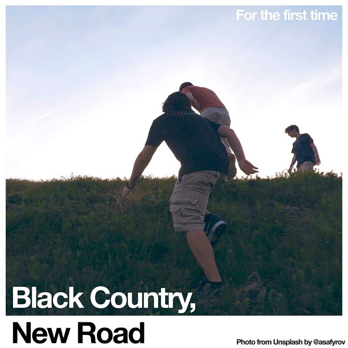 BLACK COUNTRY, NEW ROAD - FOR THE FIRST TIME (140G)