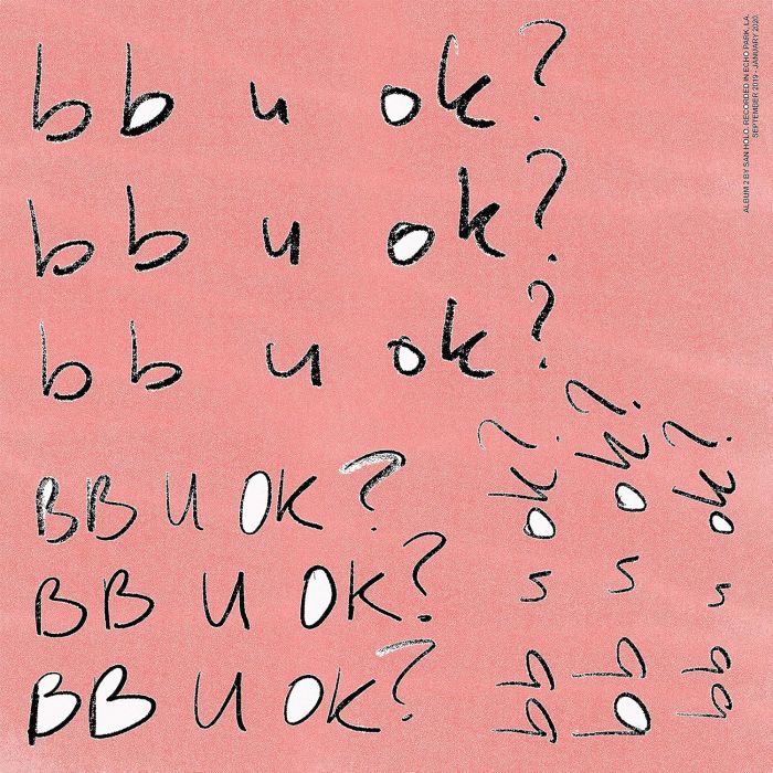 SAN HOLO - BB U OK?