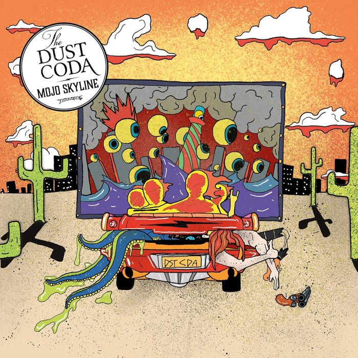DUST CODA - MOJO SKYLINE
