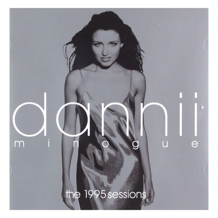 DANNII MINOGUE - 1995 SESSIONS