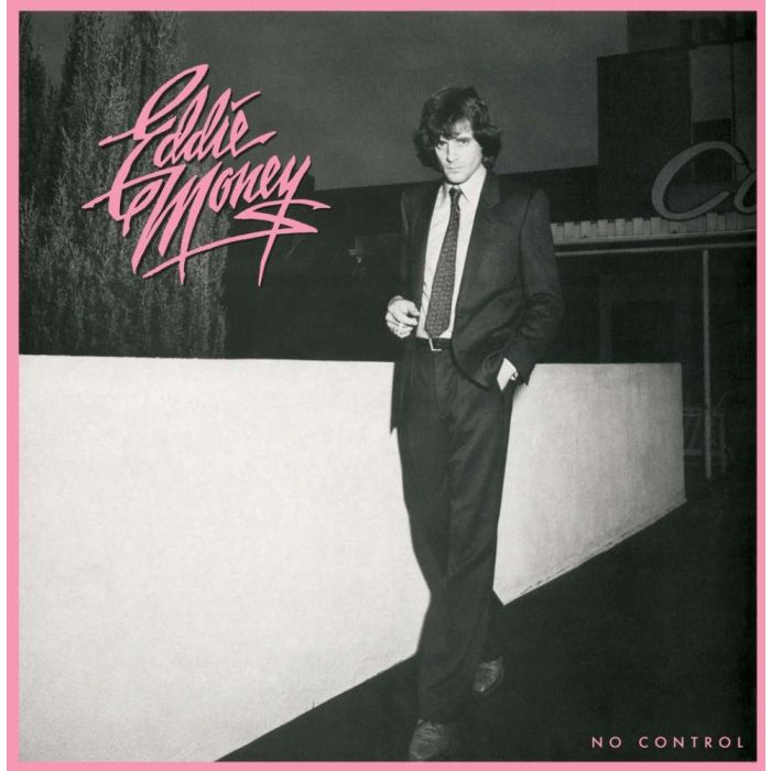 EDDIE MONEY - NO CONTROL