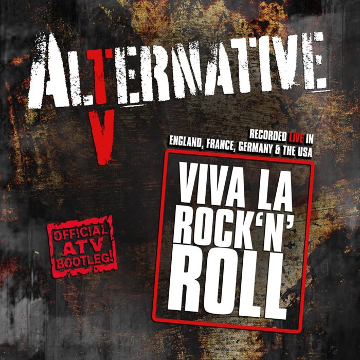 ALTERNATIVE TV - VIVA LA ROCK'N'ROLL (OFFICIAL ATV BOOTLEG!)