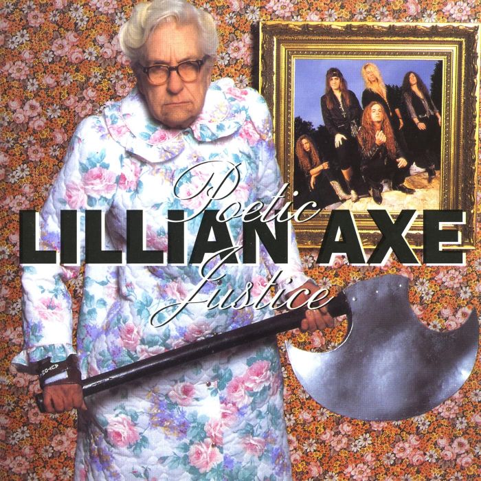 LILLIAN AXE - POETIC JUSTICE