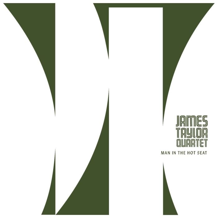 JAMES QUARTET TAYLOR - MAN IN THE HOT SEAT