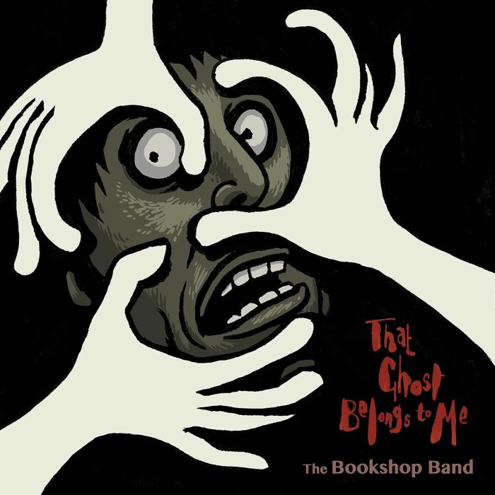 BOOKSHOP BAND - THAT GHOST BELONGS TO ME