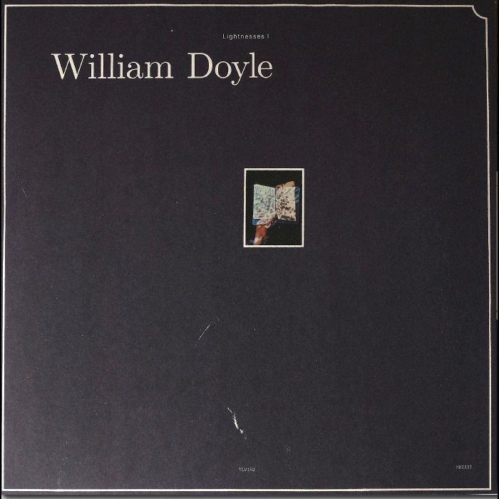 WILLIAM DOYLE - LIGHTNESSES I & II