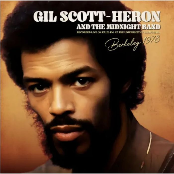 SCOTT-HERON,GIL & THE MIDNIGHT BAND - BERKELEY 1978 - RECORDED LIVE ON KALX-FM AT THE UNIVERSITY OF CAL