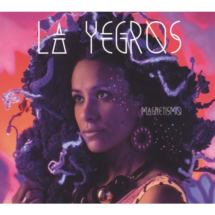 LA YEGROS - MAGNETISMO