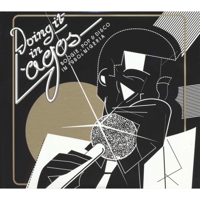 VARIOUS ARTISTS - DOING IT IN LAGOS: BOOGIE POP & DISCO IN 1980S NIGERIA