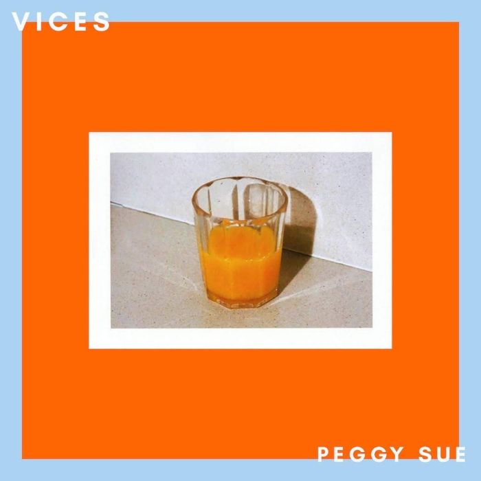 PEGGY SUE - VICES