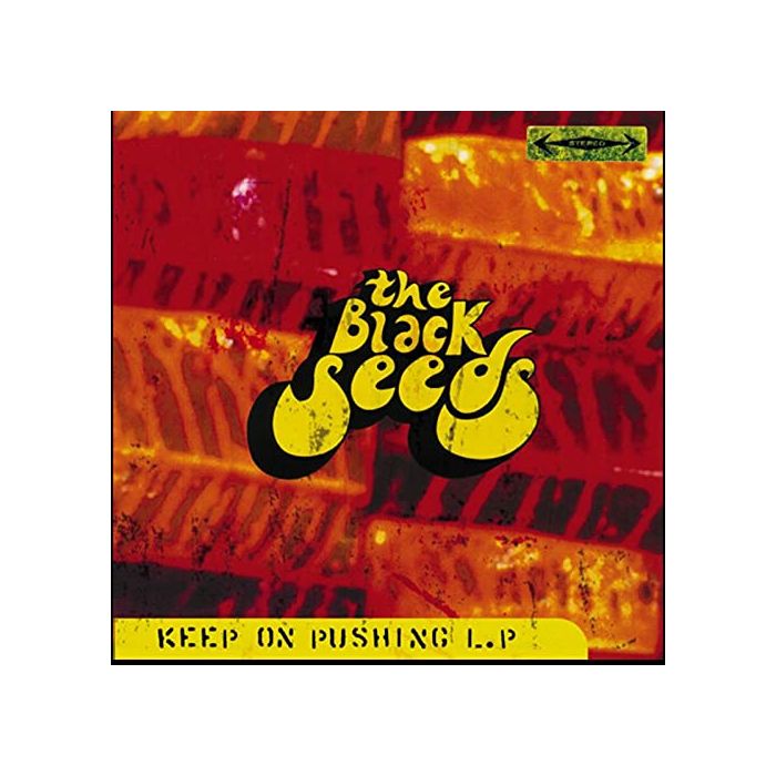 BLACK SEEDS - KEEP ON PUSHING (RED VINYL)