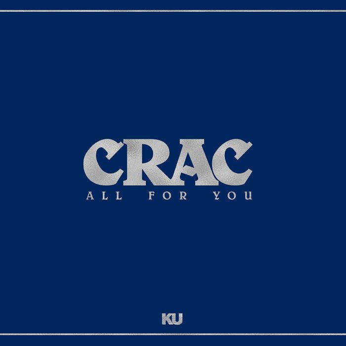 CRAC - ALL FOR YOU