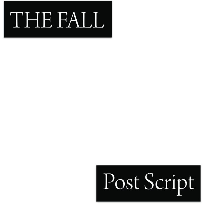 FALL - POST SCRIPT